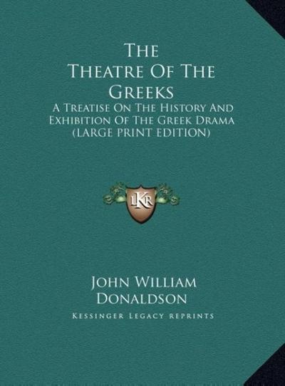 The Theatre Of The Greeks