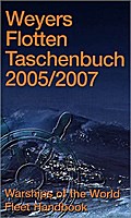 Weyers Flottentaschenbuch /Warships of the World / 2005/2007