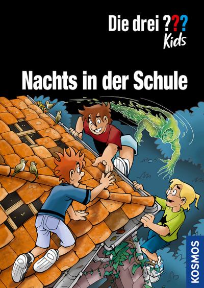 Die drei ??? Kids - Nachts in der Schule