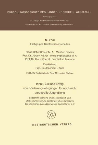 Inhalt, Ziel und Erfolg von Förderungslehrgängen für noch nicht berufsreife Jugendliche