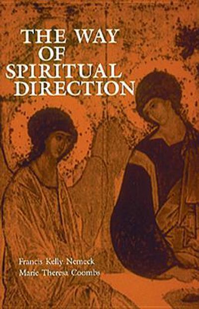 Way of Spiritual Direction, The