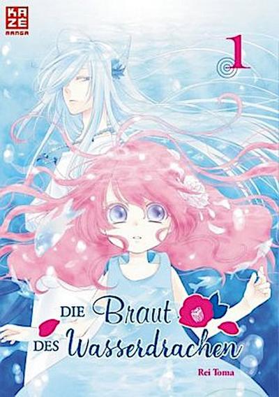 Die Braut des Wasserdrachen - Band 1