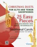 Christmas Duets for Alto and Tenor Saxophones – 25 Easy Pieces for Beginners and Early Intermediate