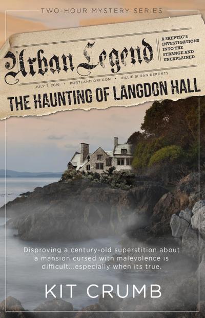 Urban Legend: The Haunting of Langdon Hall
