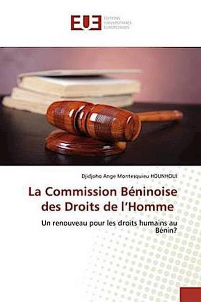 La Commission Béninoise des Droits de l’Homme