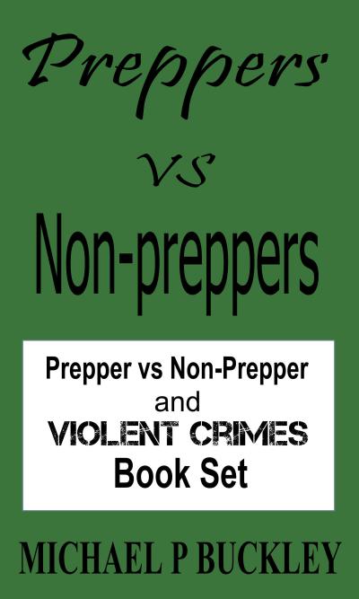 Preppers vs Non-Preppers Book Set (Preppers vs Non-Preppers journal)