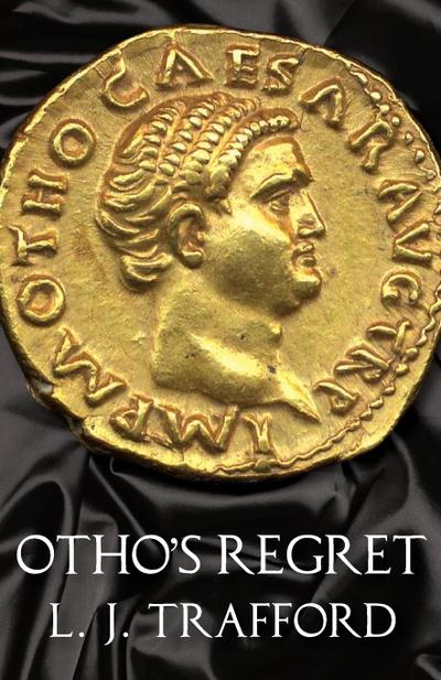 Otho’s Regret