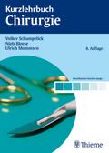 Kurzlehrbuch Chirurgie von Volker Schumpelick | Ebook