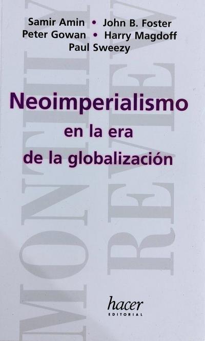 Neoimperialismo en la era de la globalización