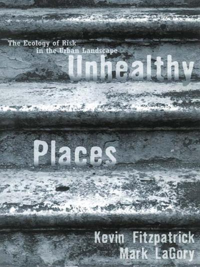 Unhealthy Places