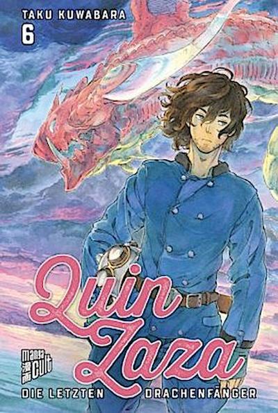 Quin Zaza - Die letzten Drachenfänger. Bd.6