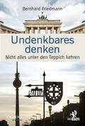 Undenkbares denken