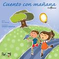 Cuento con mañana