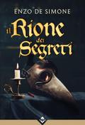Il Rione dei Segreti