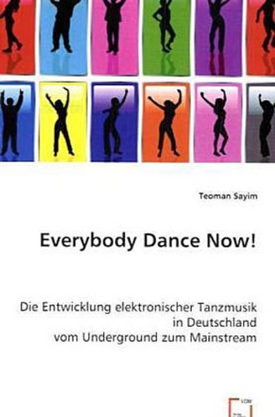 Everybody Dance Now!