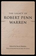 The Legacy of Robert Penn Warren