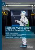 Sport and Physical Culture in Global Pandemic Time