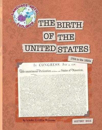 The Birth of the United States