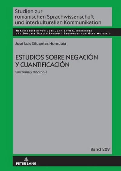 Estudios sobre negación y cuantificación