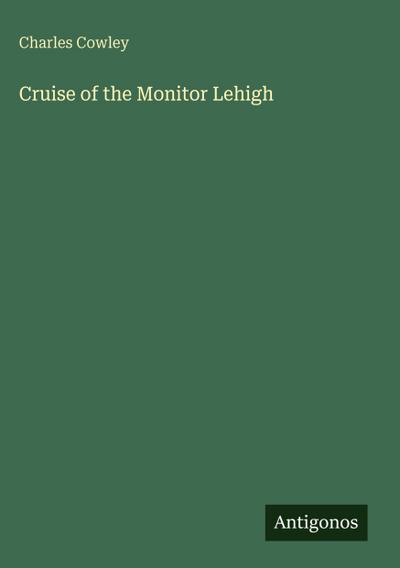 Cruise of the Monitor Lehigh
