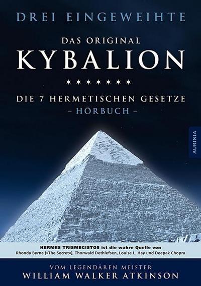 Kybalion - Die 7 hermetischen Gesetze, 4 Audio-CDs