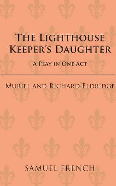 The Lighthouse Keeper’s Daughter