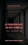 Le Dernier Mot de Rocambole
