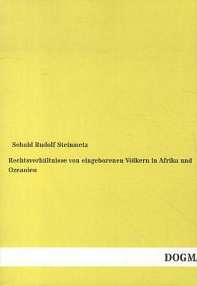 Rechtsverhältnisse von eingeborenen Völkern in Afrika und Ozeanien