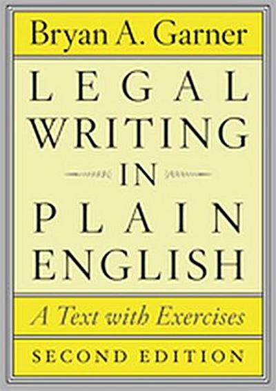 Legal Writing in Plain English