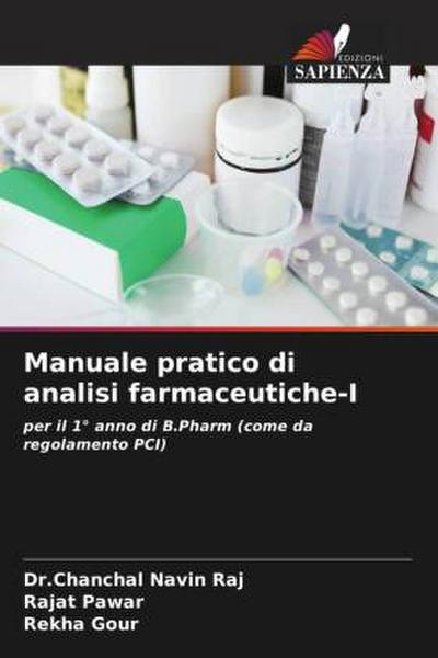 Manuale pratico di analisi farmaceutiche-I