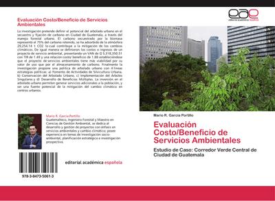 Evaluación Costo/Beneficio de Servicios Ambientales