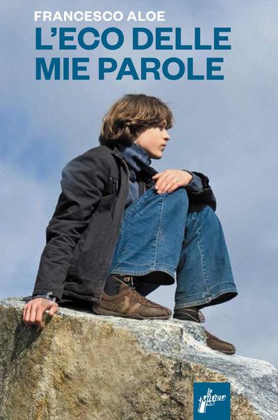 L’ eco delle mie parole