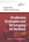 Strukturen, Strategien und Versorgung im Verbund