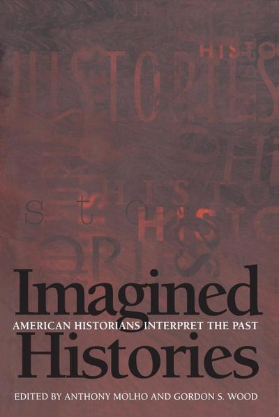 Imagined Histories - Anthony Molho