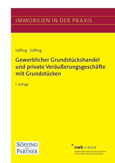 Gewerblicher Grundstückshandel und private Veräußerungsgeschäfte mit Grundstücken