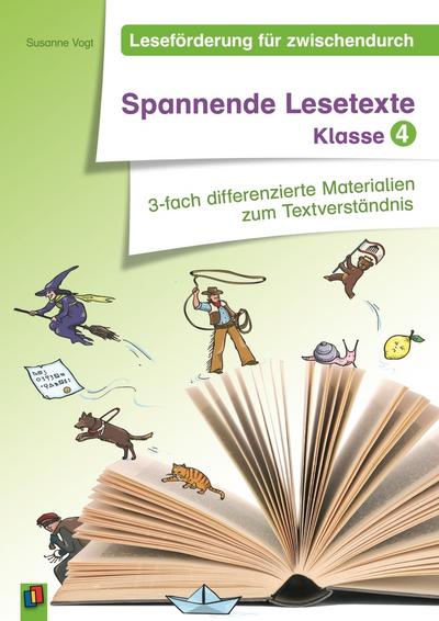 Leseförderung für zwischendurch: Spannende Lesetexte Klasse 4