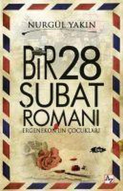 Bir 28 Subat Romani