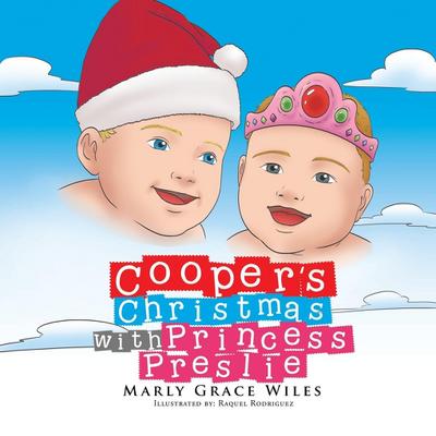 Cooper’s Christmas with Princess Preslie