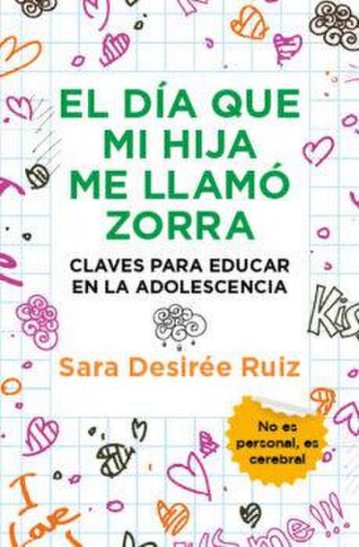 Dia Que Mi Hija Me Llamo Zorra, El -V2*