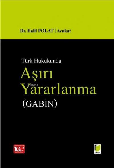 Asiri Yararlanma Gabin Ciltli