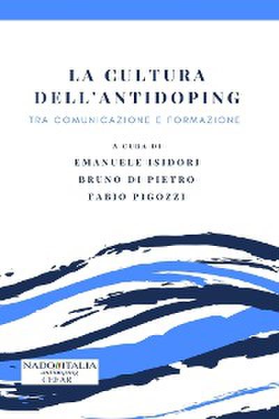 La cultura dell’antidoping