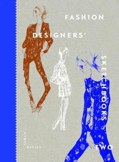 Fashion Designers Sketchbooks. Vol.2