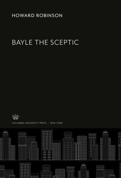 Bayle the Sceptic
