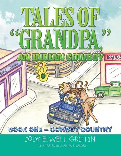 Tales of "Grandpa," an Indian Cowboy