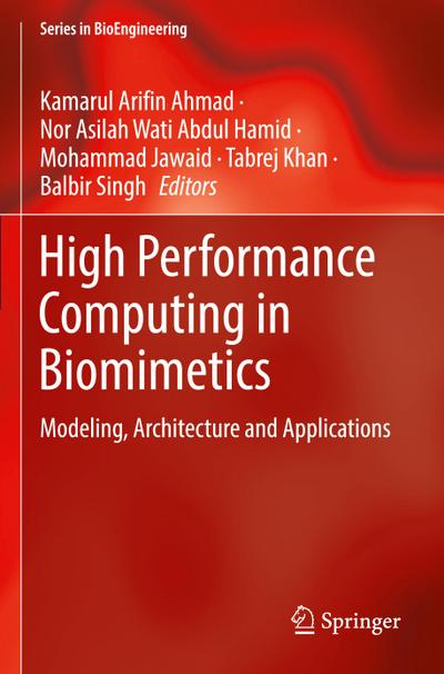 High Performance Computing in Biomimetics
