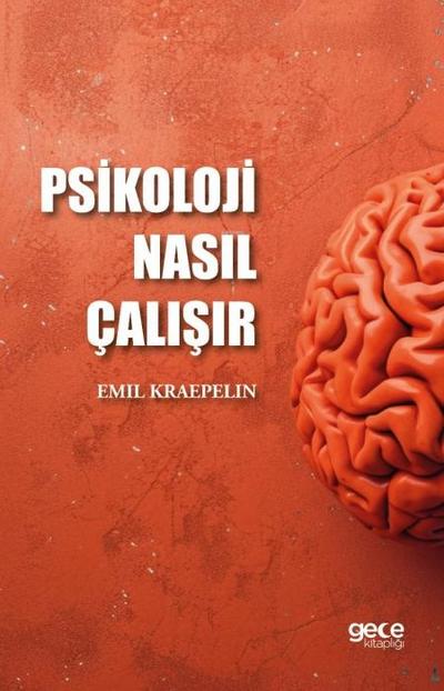 Psikoloji Nasil Calisir