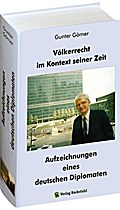 Völkerrecht im Kontext seiner Zeit