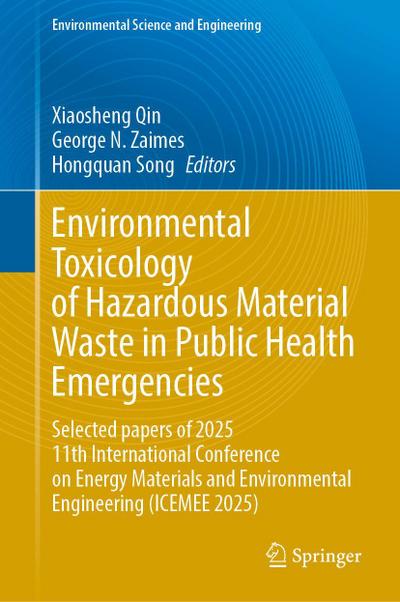 Environmental Toxicology of Hazardous Material Waste in Public Health Emergencies