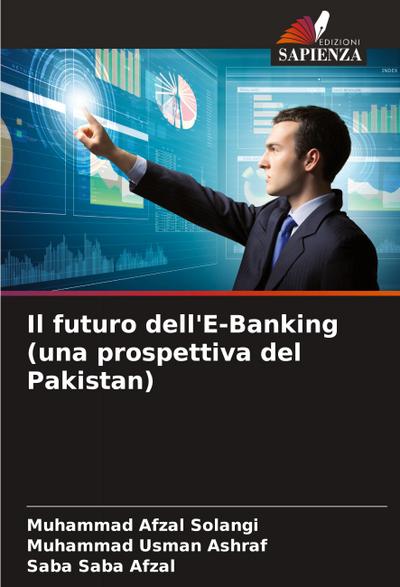 Il futuro dell’E-Banking (una prospettiva del Pakistan)