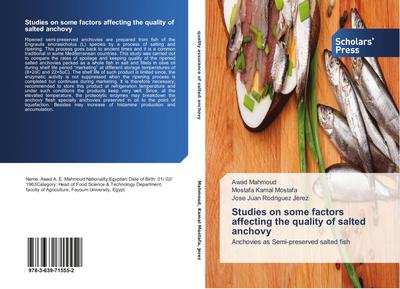 Studies on some factors affecting the quality of salted anchovy¿